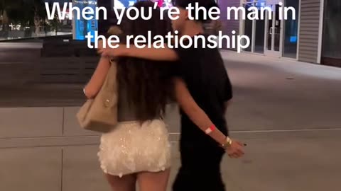 When You Are the Man in the Relationship