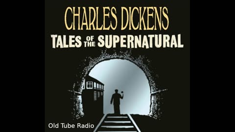 Charles Dickens: Tales of the Supernatural