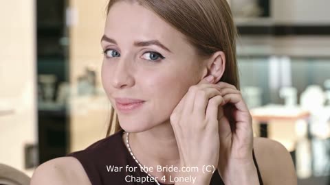 War for the Bride Ch 4 Lonely