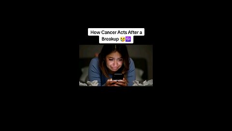 ♋ Cancer vibes be real… 🥺💔