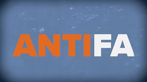 🇺🇲⚖️🇺🇲🗽🇺🇲🔒🇺🇲 Antifa in America_ The Truth Behind the Mask