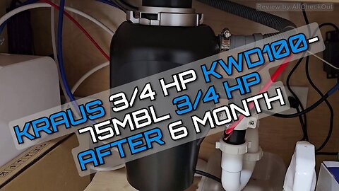 KRAUS WasteGuard Garbage Disposal Review After 6 Months: 3/4 HP Ultra-Quiet Motor
