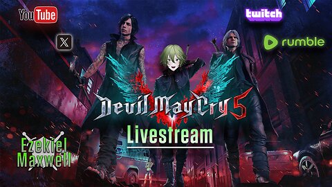 VTuber - DMC 5- Part 1