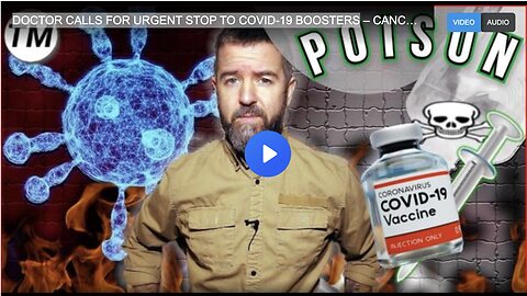 DOCTOR CALLS FOR URGENT STOP TO COVID-19 BOOSTERS – CANCER EXPLODES AFTER SHOT