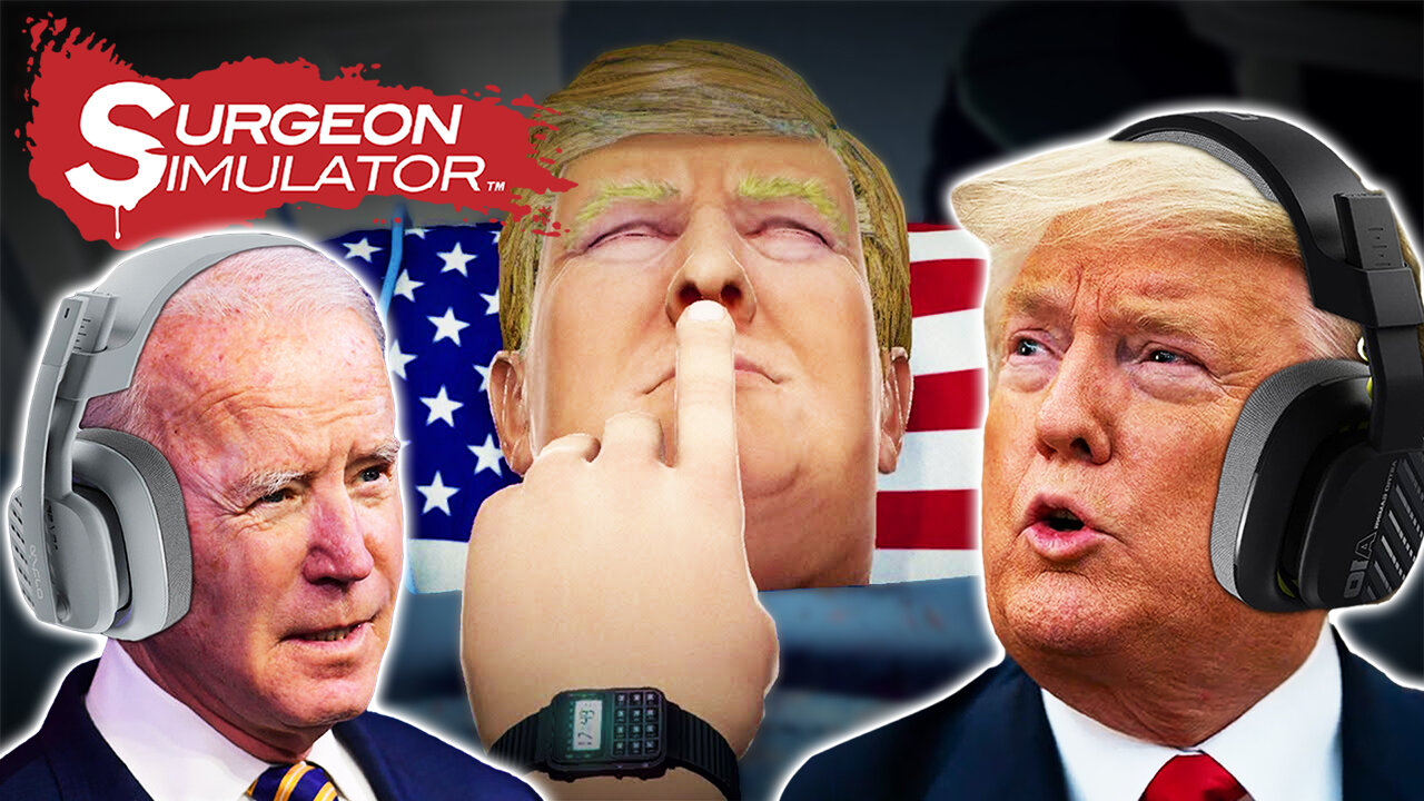 Presidents Play Trump Surgeon Simulator