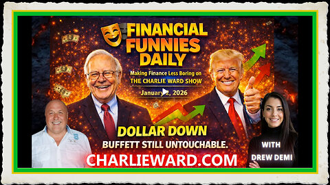 DOLLAR DOWN BUFFETT STILL UNTOUCHABLE ON THE CHARLIE WARD SHOW WITH DREW DEMI , JAN 2ND 2026