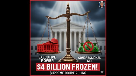Trump Wins $4B Aid Battle in Supreme Court
