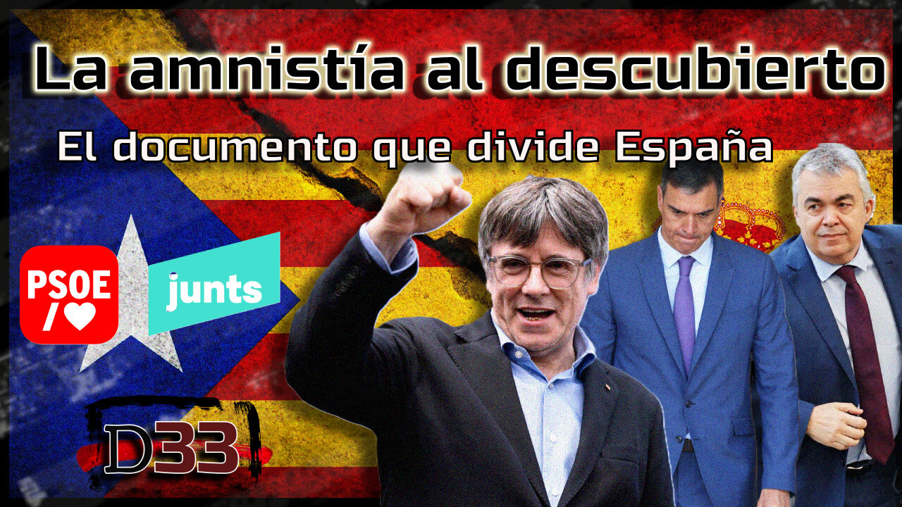 La Amnistía que Partió España: Documentos Ocultos al Descubierto | D33