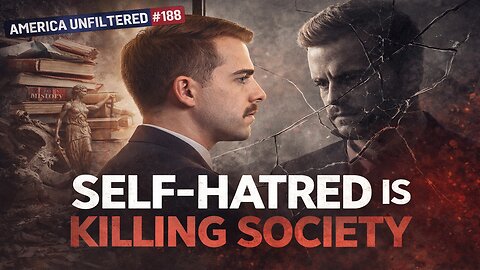 Self Hating White People Are Destroying Society | America Unfiltered #188
