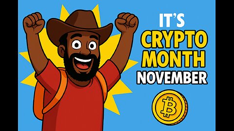 🚀 IT’S CRYPTO MONTH! 💥 | November Bull Energy 🔥