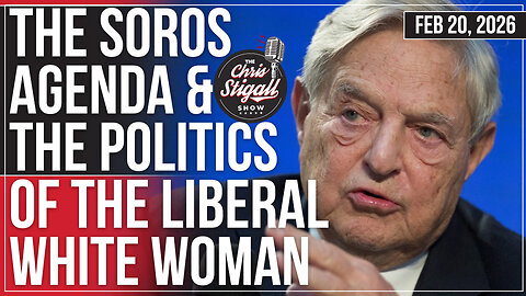 The Soros Agenda & The Politics of the Liberal White Woman