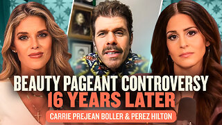 The Question That Changed Everything: Carrie Prejean & Perez Hilton Reunite 15 Years Later | E265