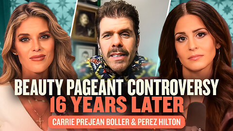 The Question That Changed Everything: Carrie Prejean & Perez Hilton Reunite 15 Years Later | E265