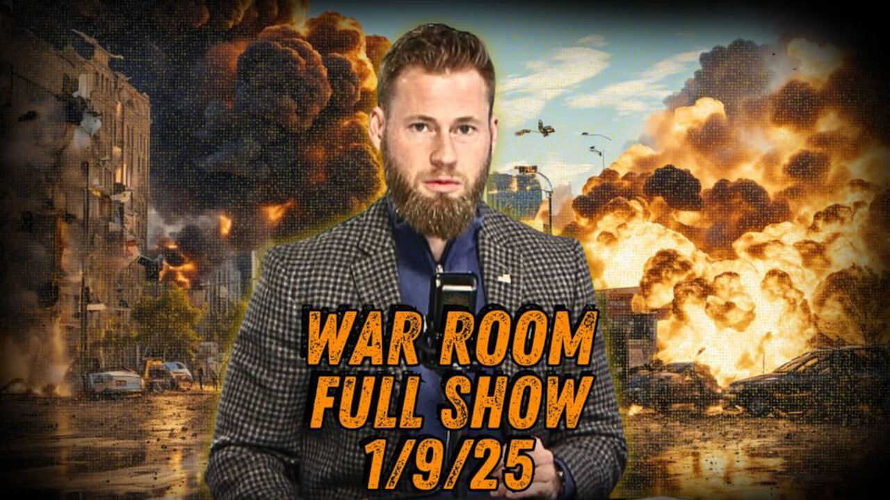 WAR ROOM WITH OWEN SHROYER - 1/9/2025: California Fire Will Go Down As One of the Worst of All Time; Democrat Policy and Ideology to Blame