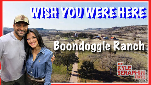 BOONDOGGLE RANCH: Greetings from IRONY, Texas! | Ep 675