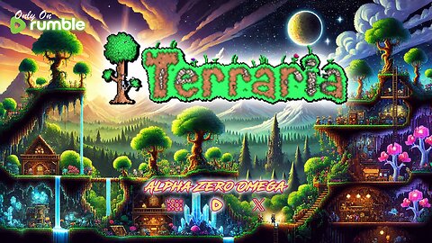 🔴LIVE - Terraria: First time in a long time! 🚨RumbleTakeover🚨