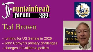 FF-389: Ted Brown on running for the US Senate and his time in the Libertarian Party