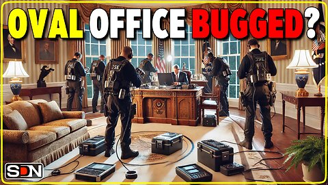 Oval Office Bugged or FAKE News? EP410