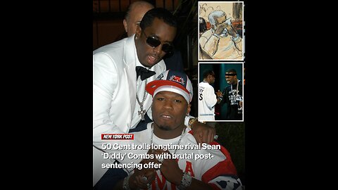 50 Cent trolls longtime rival Sean ‘Diddy’ Combs with brutal post