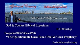 374 - The Questionable Gaza Peace Deal & Gaza Prophecy