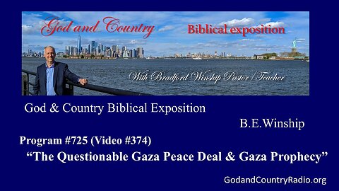 374 - The Questionable Gaza Peace Deal & Gaza Prophecy