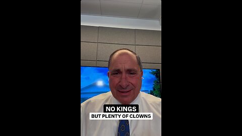 No Kings, but Plenty of Clowns