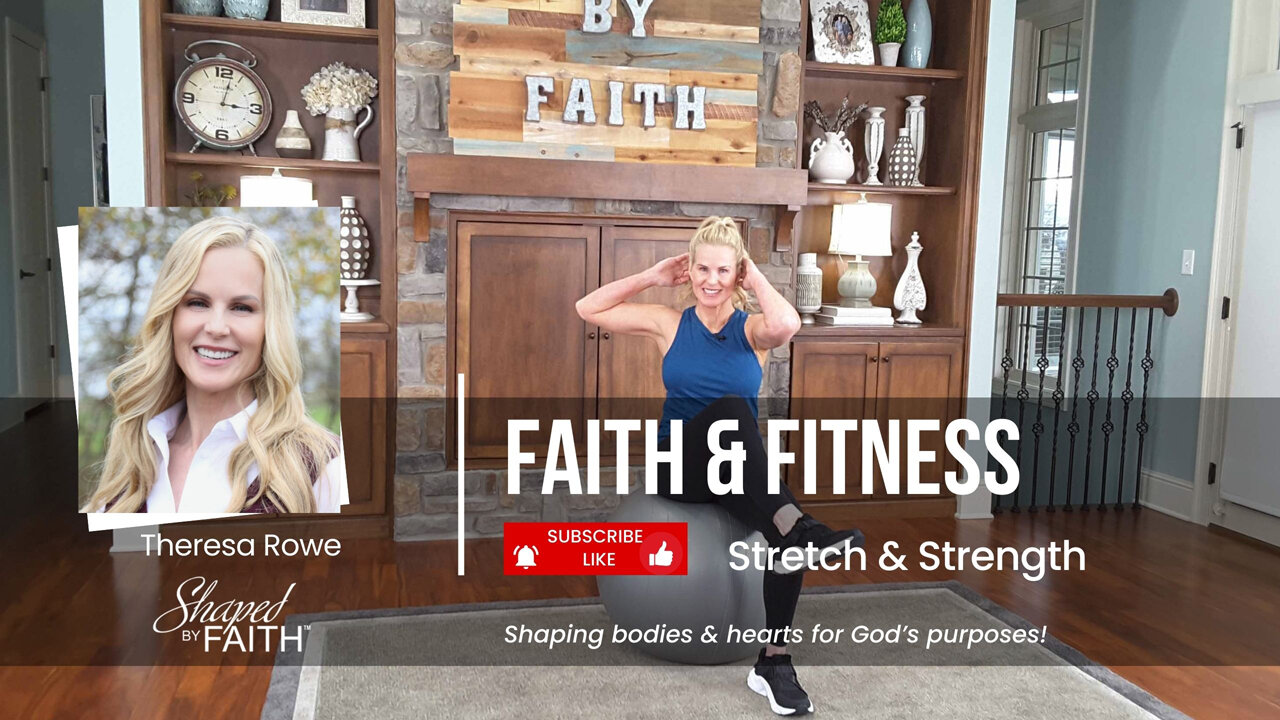 Full Body Stretching Strength Stability Core Workout | Shaped by Faith Christian Fitness