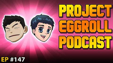 We're Back! | EP 147