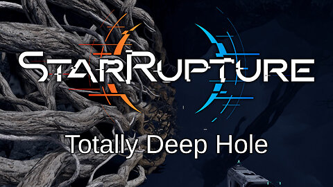 StarRupture E4 Totally Deep Hole