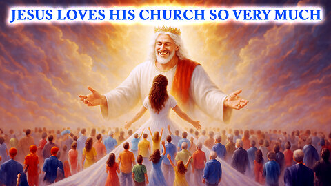 STC Revived Remnant (11/9/25): Jesus Loves His Church So Very Much