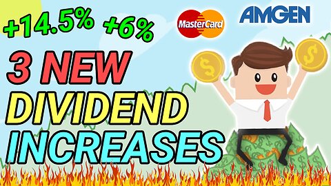3 NEW Dividend Increases You Need to Know About!