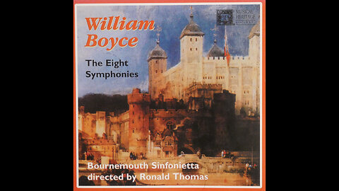 William Boyce - Eight Symphonies - Ronald Thomas, Bournemouth Sinfonietta (1979) [Complete CD]