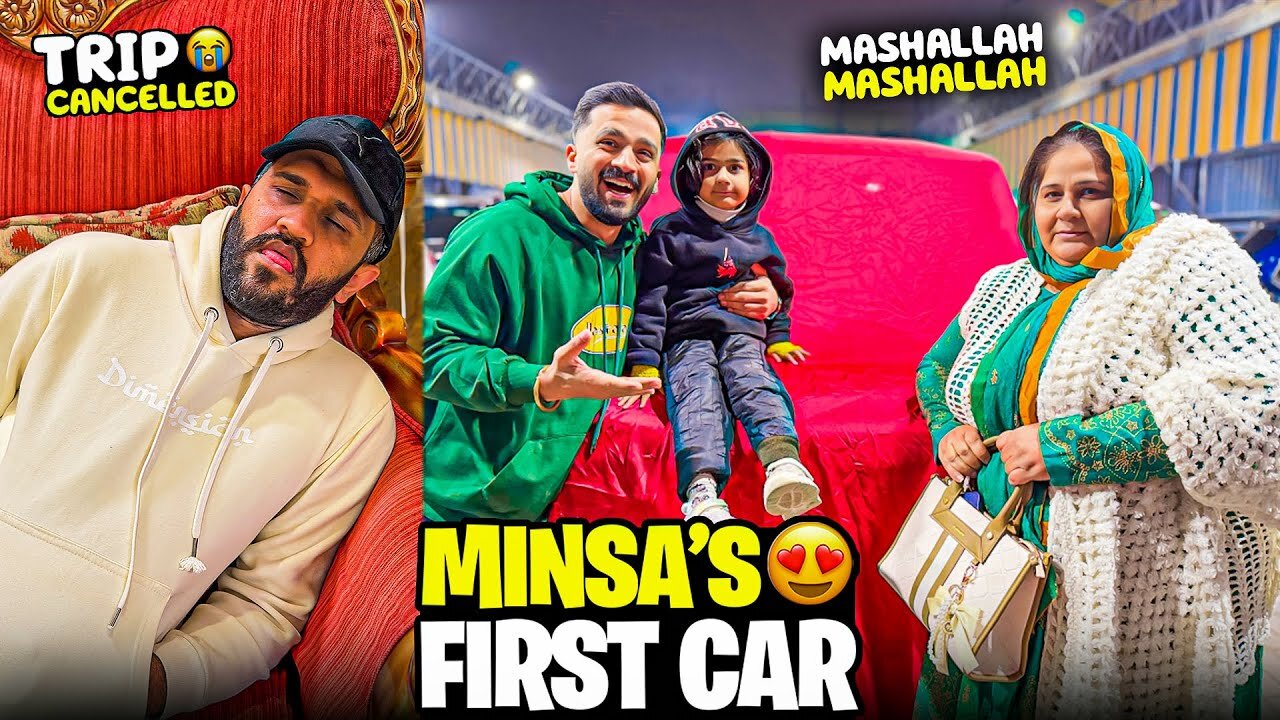 Minsa Family bought their First Car Mashallah😍Road trip cancelled😭