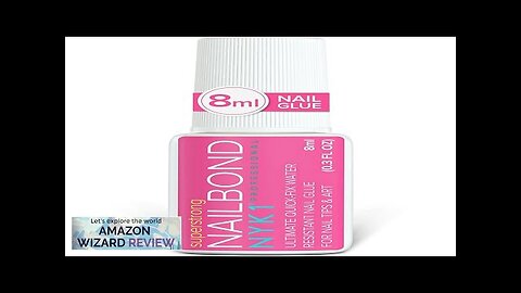 Super Strong Nail Glue For Nail Tips Acrylic Nails and Press On Review