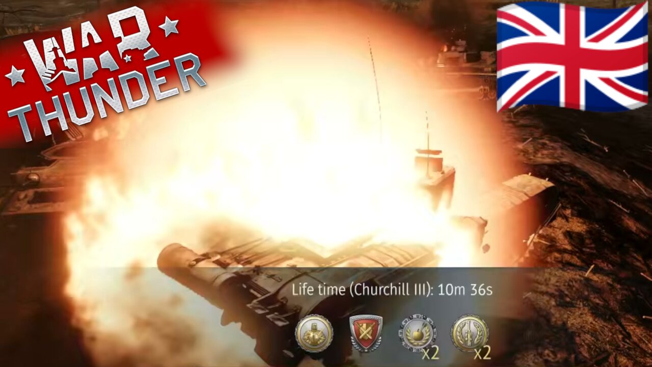 Finally spading the Churchill III... ~ War Thunder Gameplay