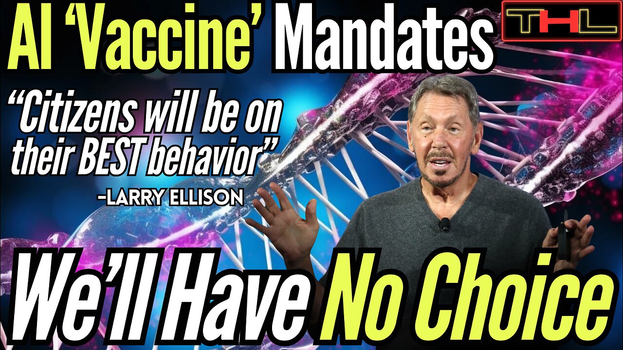 Trump's New AI pal, Larry Ellison is OBSESSED with Surveillance & Vaccines