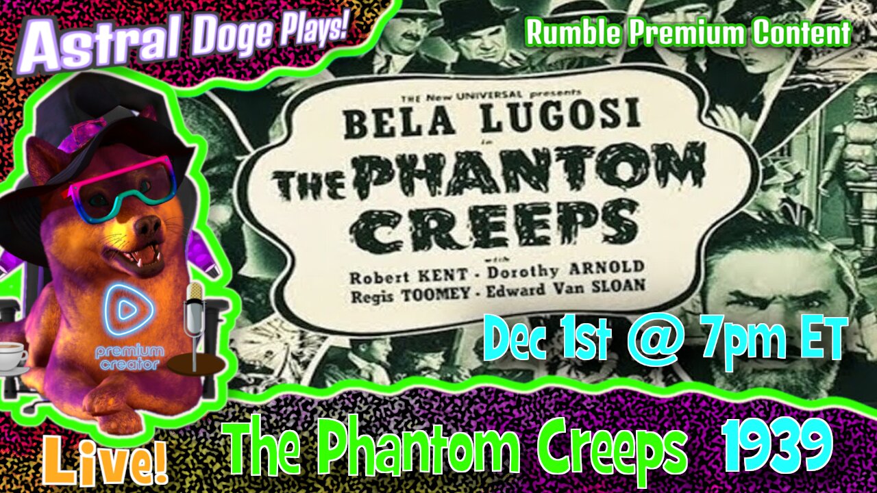 The Phantom Creeps (1939) - Upcoming - Dec 1st @ 7pm ET
