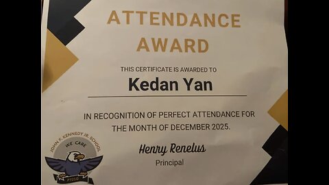 My Name is Kedan Yan I Got a Certificate Attendance Award From P721Q