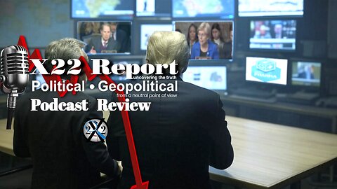 X22 Report: Deep State Panic & Trump's Counteroffensive