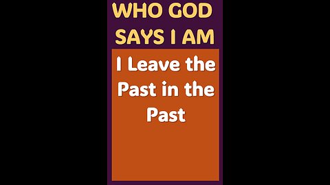 I LEAVE THE PAST IN THE PAST #wordofgod #Jesus #God #forgiveness #peace #spirituality #love #good