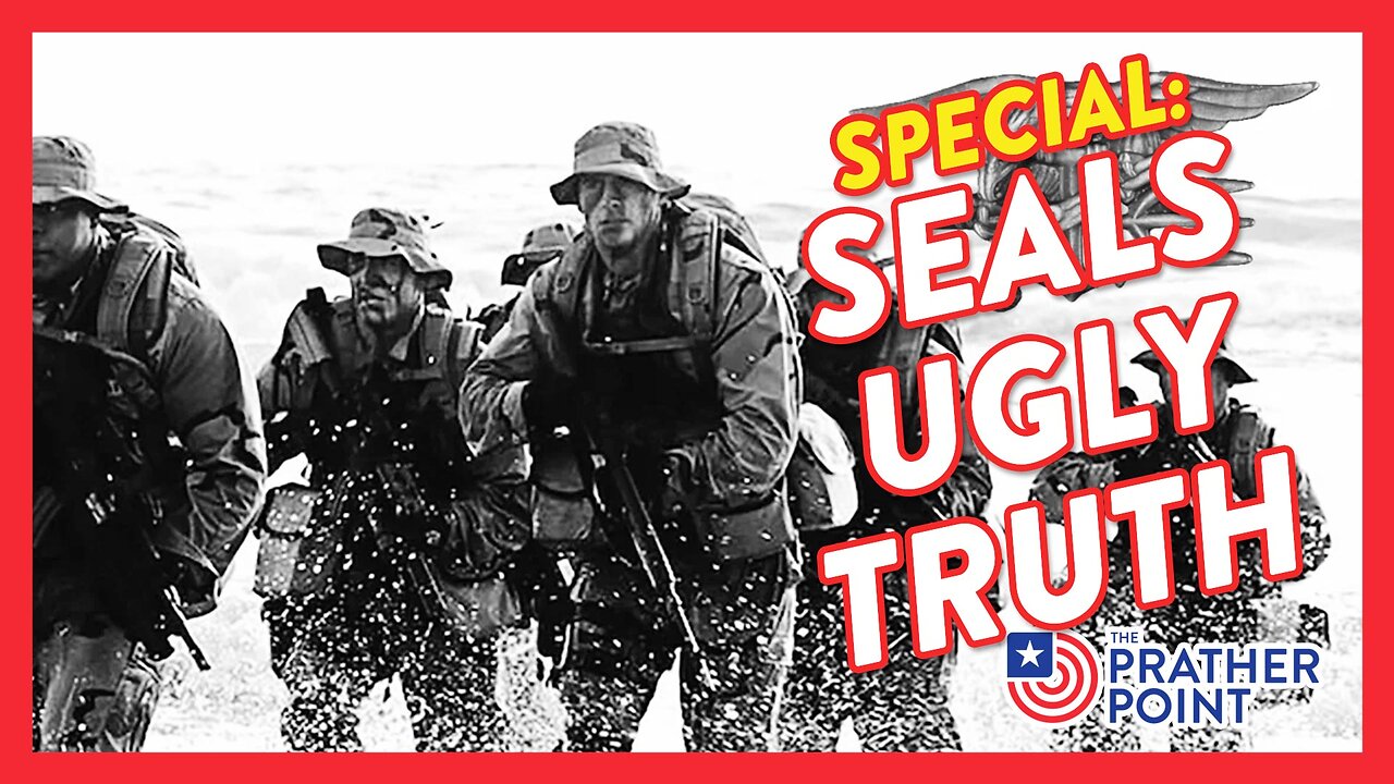 SPECIAL: SEALS UGLY TRUTH: SERIAL SHAME, SCANDAL & STOLEN VALOR!