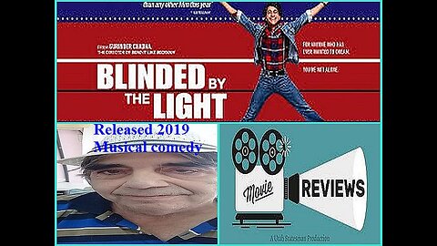 Blinded by the Light 2019 Movie review