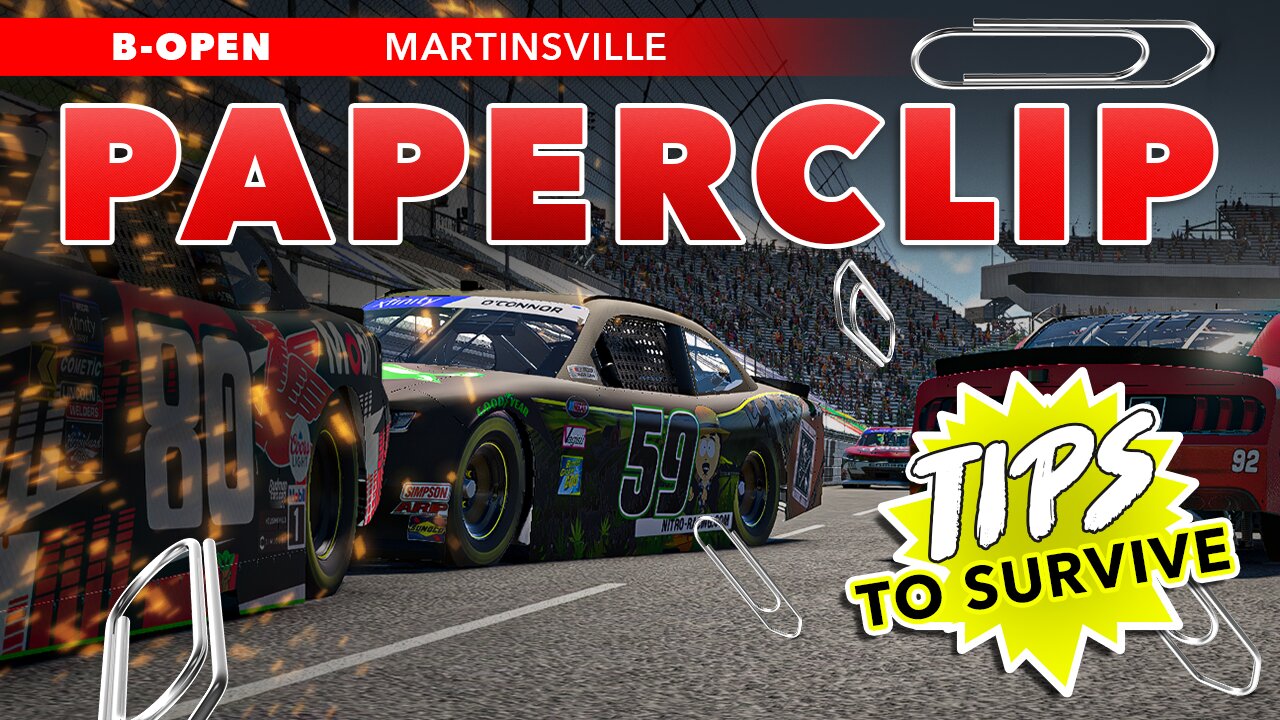 Rookie Advice & Tips for Xfinity at Martinsville! Paperclip Survival Strategies