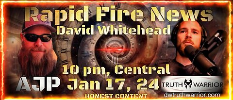 Rapid Fire News #831 ~FAFO FRIDAY~ W/ David Whitehead~