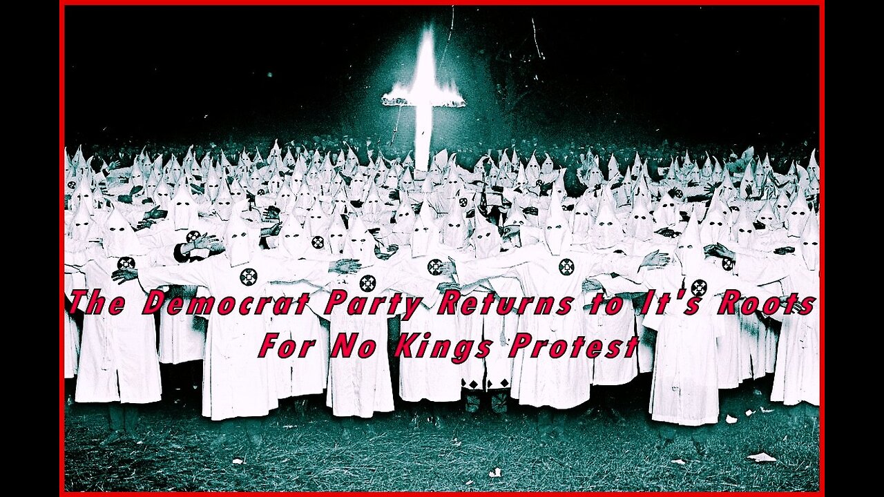 The Death of The Democrat Party...For Returning To Their Roots!