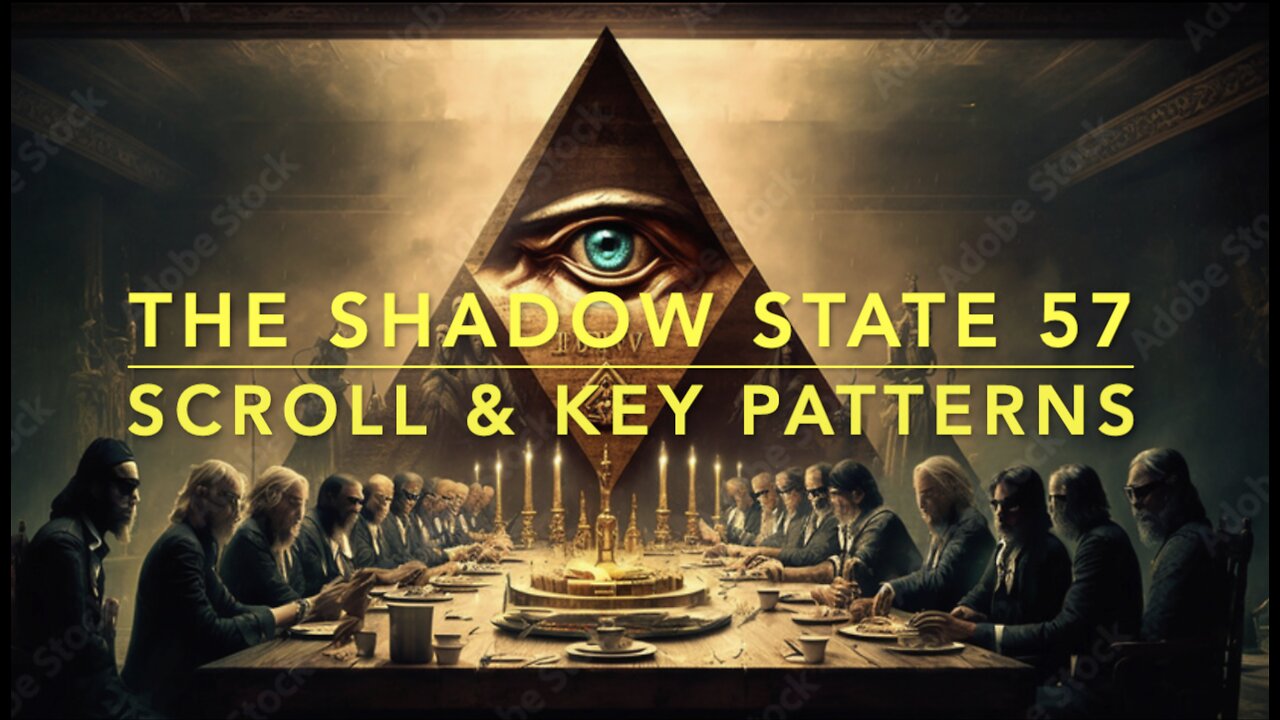 The Shadow State 57: Scroll & Key Patterns