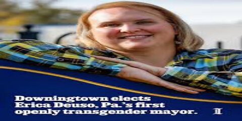 First ‘Transgender’ Mayor Elected in Pennsylvania
			