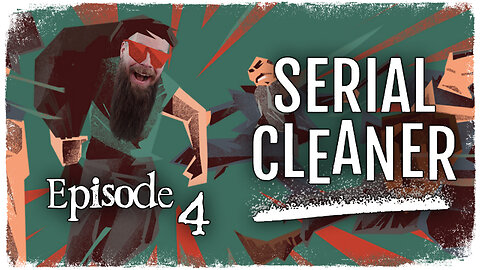 Serial Cleaner // Episode 4 // THE DEADLY TELEGRAPH // Gameplay Walkthrough
