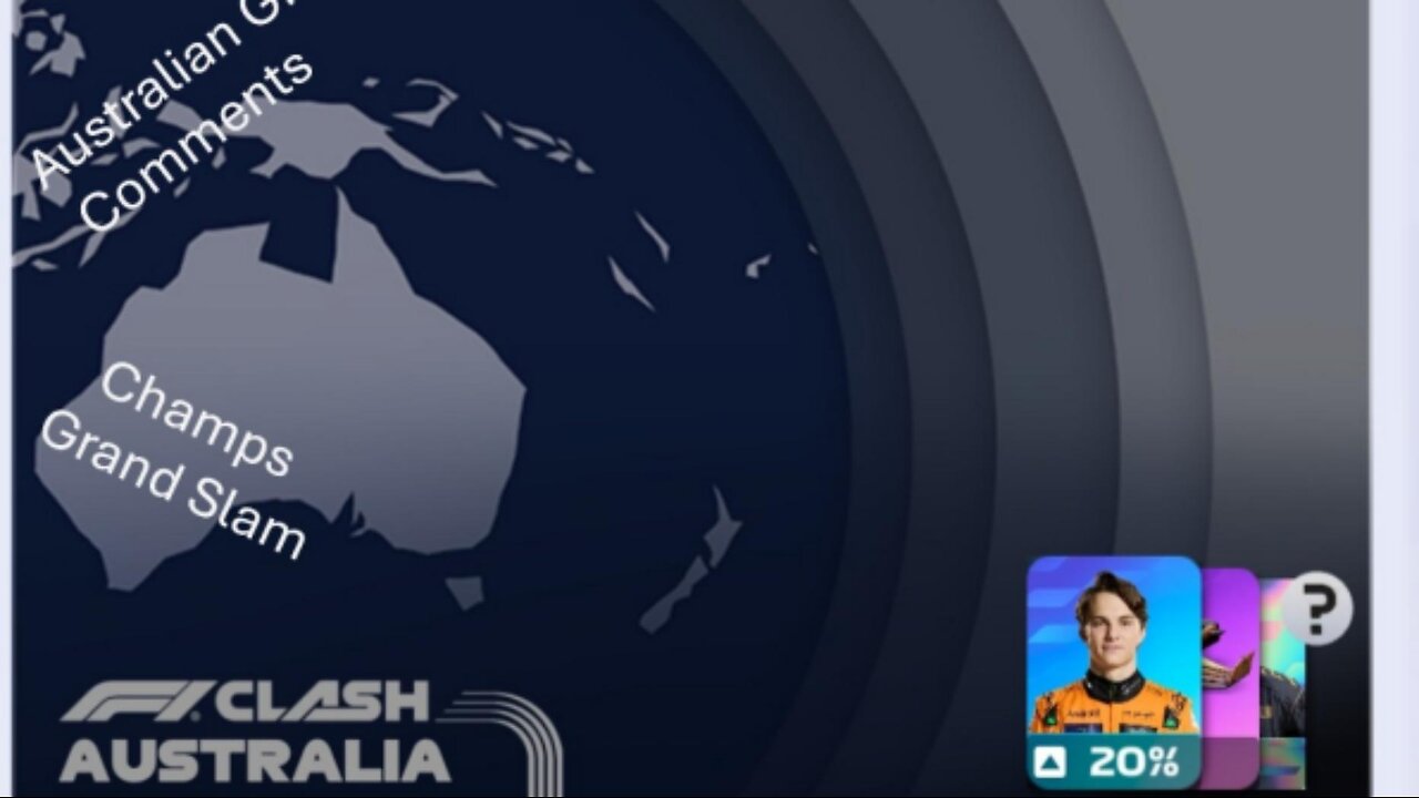 F1 Clash Australian GP Comments and Champs Gand Slam Info #F1clash