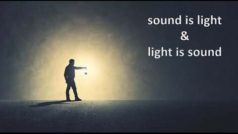 Light and sound are the same